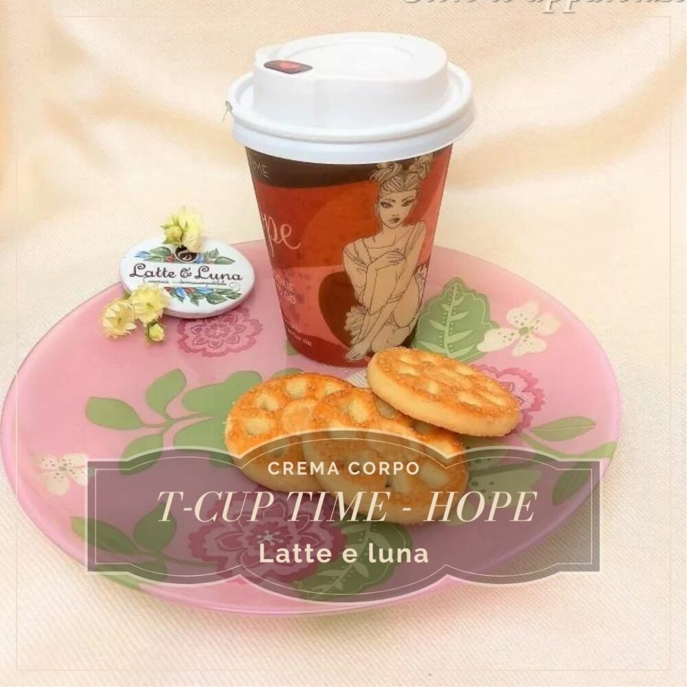 t-cup time hope latte e luna